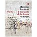 Massimo Recalcati - Il miracolo della forma. Per un'estetica psicoanalitica - Foto miniatura 1
