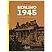 Peter Antill - Berlino 1945. La fine del Terzo Reich - Foto miniatura 1
