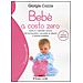 Giorgia Cozza - Bebè a costo zero. Guida al consumo critico per accogliere e accudire al meglio il nostro bambino - Foto miniatura 2