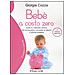 Giorgia Cozza - Bebè a costo zero. Guida al consumo critico per accogliere e accudire al meglio il nostro bambino - Foto miniatura 3