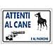 Cartello In Plastica Bianca Attenti Al Cane E Al Padrone 30x20 Cm - Foto miniatura 1