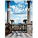 Barbara Stoeltie - Living in Tuscany. 45th Ed. Ediz. inglese, francese e tedesca - Foto miniatura 1