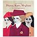 Nadia Sgaramella - Diana, Kate, Meghan. Le Nuove Principesse - Foto miniatura 1