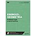Giuseppe Tedesco - Esercizi Di Geometria. Problemi Svolti E Test Di Verifica. Con Estensioni Online - Foto miniatura 1