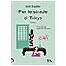 Nick Bradley - Per Le Strade Di Tokyo - Foto miniatura 1