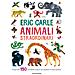 Eric Carle - Animali Straordinari. Ediz. A Colori - Foto miniatura 1