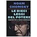 Noam Chomsky - Le Dieci Leggi Del Potere. Requiem Per Il Sogno Americano. Nuova Ediz. - Foto miniatura 1
