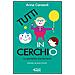 Anna Cerasoli - Tutti in cerchio. La geometria diventa facile - Foto miniatura 2