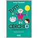 Anna Cerasoli - Tutti in cerchio. La geometria diventa facile - Foto miniatura 1
