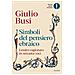 Giulio Busi - Simboli Del Pensiero Ebraico - Foto miniatura 2