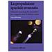 Luca Derosa - La Propulsione Spaziale Avanzata. Soluzioni Tecnologiche Innovative Per Viaggiare Oltre Il Sistema Solare - Foto miniatura 1