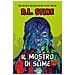 Robert L. Stine - Il mostro di slime - Foto miniatura 1
