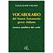 Vocabolario del Nuovo Testamento Greco-Italiano. Lessico analitico dei verbi - Foto miniatura 1