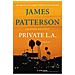 James Patterson - Private L. A. - Foto miniatura 1