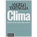 Angelo Tartaglia - Clima. Lettera Di Un Fisico Alla Politica - Foto miniatura 2