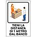 Cartello Distanza Di 1mt Dal Banco 30x20cm Alluminio - Foto miniatura 3