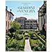 Toto Bergamo Rossi - I Giardini Di Venezia. Ediz. Illustrata - Foto miniatura 1