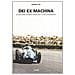 Mimmo Dei - Dei ex machina. La storia della scuderia Centro Sud - Foto miniatura 1