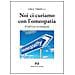 Noi ci curiamo con l'omeopatia. Il self-care in omeopatia - Foto miniatura 1