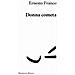 Ernesto Franco - Donna-Cometa - Foto miniatura 2