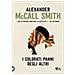 Alexander Mccall Smith - I Colorati Panni Degli Altri - Foto miniatura 1
