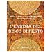 Anna Grazia Mastrofilippo - L'enigma del disco di Festo. Due racconti tra storia e mito - Foto miniatura 1