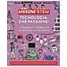 Nick Arnold - Tecnologia: Che Passione! Strumenti, Robotica E Aggeggi A Volontà! Missione Stem. Ediz. A Colori - Foto miniatura 1