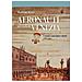 Martino Rizzi - Aeronauti Nei Cieli Di Venezia. Uomini E Macchine Volanti 1784-1911 - Foto miniatura 1