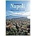 Attilio Wanderlingh - Conoscere Napoli. Guida tra monumenti, arte e storia - Foto miniatura 1