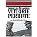 Erich Von Manstein - Vittorie Perdute. Le Memorie Di Guerra Del Miglior Generale Di Hitler - Foto miniatura 2