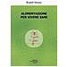 Rudolf Steiner - Alimentazione per vivere sani - Foto miniatura 1