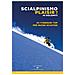 Scialpinismo plaisir in Dolomiti. 65 itinerari top per buoni sciatori - Foto miniatura 1