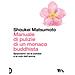 Keisuke (shoukei) Matsumoto - Manuale Di Pulizie Di Un Monaco Buddhista. Spazziamo Via La Polvere E Le Nubi Dell'anima - Foto miniatura 2