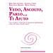Maria Elisa Antonioli - Vedo, ascolto, parlo... Ti aiuto. Come accogliere e comprendere le situazioni di maltrattamento e abuso che vedono coinvolti i minori - Foto miniatura 2