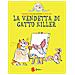 Véronique Deiss - La vendetta di Gatto Killer. Dal racconto di Anne Fine - Foto miniatura 1