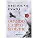 Nicholas Evans - Quando il cielo si divide - Foto miniatura 2