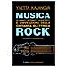 Yvetta Kajanová - Musica rock. Suono, ritmo, affetto e l'invenzione della chitarra elettrica - Foto miniatura 1