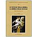 Rosanna Gorris Camos - Le donne della Bibbia, la Bibbia delle donne. Teatro, letteratura e vita - Foto miniatura 1