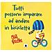 Chris Raschka - Tutti Possono Imparare Ad Andare In Bicicletta. Ediz. A Colori - Foto miniatura 1