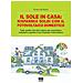Enrico De Ronzi - Il Sole In Casa: Risparmia Soldi Con Il Fotovoltaico Domestico. Tutto Quello Che Devi Sapere Per Acquistare, Installare E Gestire Il Tuo Impianto Fotovoltaico - Foto miniatura 1