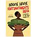 Nogaye Ndiaye - Fortunatamente nera. Il risveglio di una mente colonizzata - Foto miniatura 1
