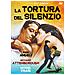 Tortura Del Silenzio (La)  - Foto miniatura 1