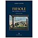 Mario Cantini - Fiesole Fra Cronaca E Storia Ii. - Foto miniatura 1