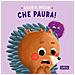 Claudia Denti - Che paura! Riccio Lillo. Ediz. illustrata - Foto miniatura 1