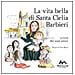 La vita bella di santa Clelia Barbieri - Foto miniatura 1