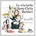 La vita bella di santa Clelia Barbieri - Foto miniatura 2