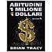 Brian Tracy - Abitudini Da 1 Milione Di Dollari - Foto miniatura 1