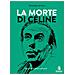 Dominique De Roux - La Morte Di Céline - Foto miniatura 1