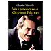 Claudio Martelli - Vita E Persecuzione Di Giovanni Falcone - Foto miniatura 1