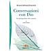 Neale Donald Walsch - Conversazioni Con Dio. Un Dialogo Fuori Del Comune. Vol. 1 - Foto miniatura 2